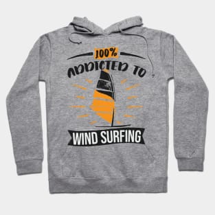 Windsurfing Windsurf Surfboard Surfer Hoodie